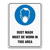 DUST MASK MUST BE WORN IN THIS AREA SIGN